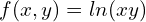 Rendered by QuickLaTeX.com f(x,y)=ln(xy)